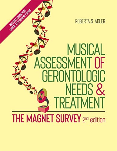 Musical Assessment of Gerontologic Needs and Treatment - The MAGNET Survey Musical Assessment of Gerontologic Needs and Treatment - The MAGNET Survey von Jessica Kingsley Publishers