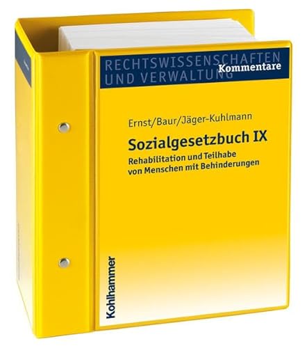 Sozialgesetzbuch IX: Rehabilitation und Teilhabe von Menschen mit Behinderungen. Kommentar. Stand: März 2024, Gesamtwerk inkl. 46. Lfg. (Sozialgesetzbuch, 9, Band 9)