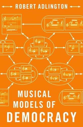 Musical Models of Democracy
