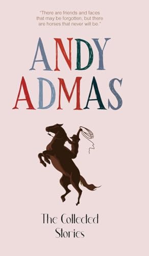 The Collected Stories of Andy Admas von JollyJoy Books