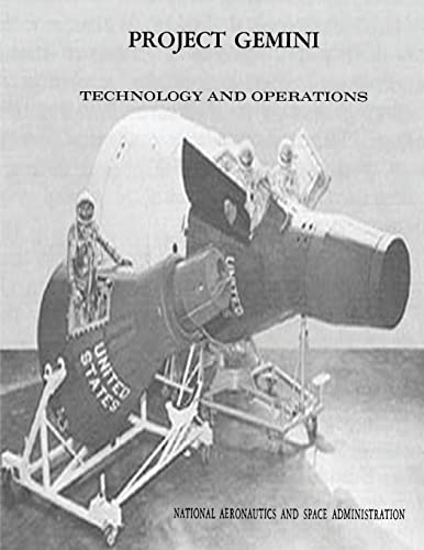 Project Gemini: Technology and Operations: A Chronology (The NASA History Series)