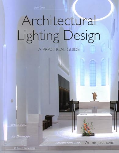 Architectural Lighting Design: A Practical Guide von Crowood Press (UK)
