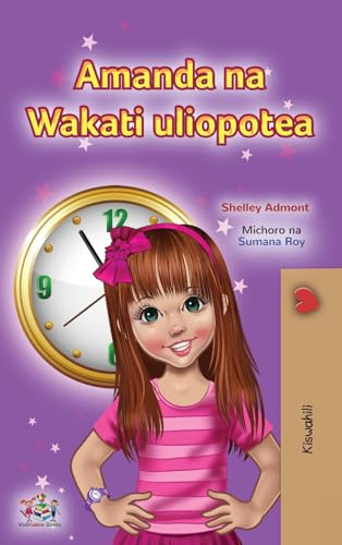 Amanda and the Lost Time (Swahili Children's Book) (Swahili Bedtime Collection)
