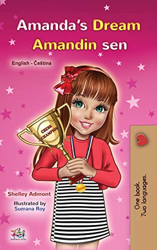 Amanda's Dream (English Czech Bilingual Book for Kids) (English Czech Bilingual Collection)