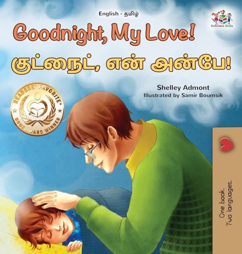 Goodnight, My Love! (English Tamil Bilingual Children's Book) (English Tamil Bilingual Collection) von KidKiddos Books Ltd.