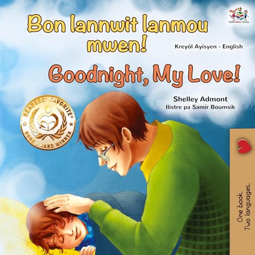 Goodnight, My Love! (Haitian Creole English Bilingual Children's Book) (Haitian Creole English Bilingual Collection) von KidKiddos Books Ltd.
