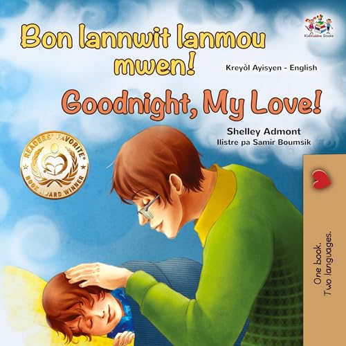 Goodnight, My Love! (Haitian Creole English Bilingual Children's Book) (Haitian Creole English Bilingual Collection) von KidKiddos Books Ltd.