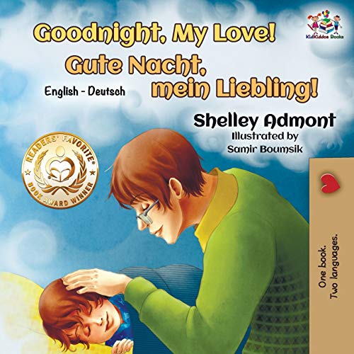 Goodnight, My Love!: English German Bilingual Book (English German Bilingual Collection)