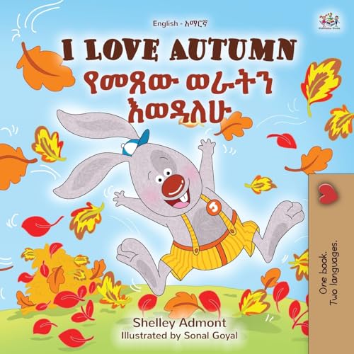 I Love Autumn (English Amharic Bilingual Children's Book) (English Amharic Bilingual Collection) von KidKiddos Books Ltd.
