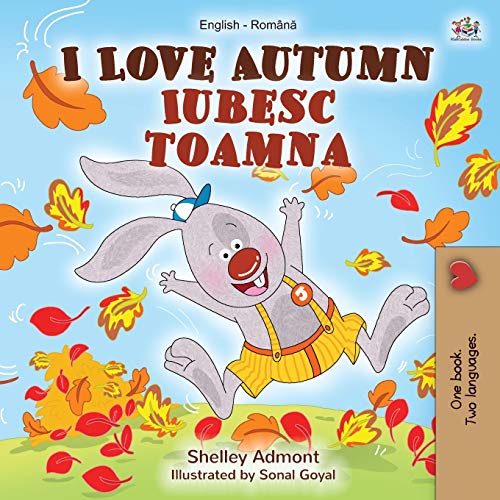 I Love Autumn (English Romanian Bilingual Book for Children) (English Romanian Bilingual Collection) von Kidkiddos Books Ltd.