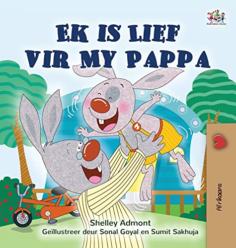 I Love My Dad (Afrikaans Children's Book) (Afrikaans Bedtime Collection)