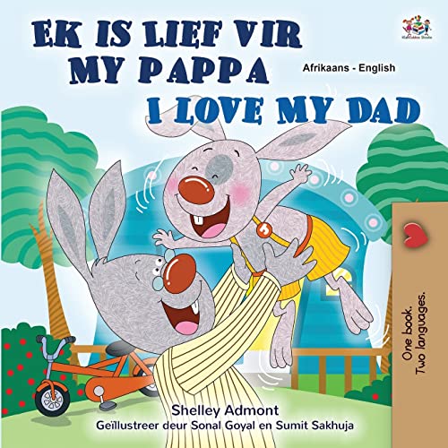 I Love My Dad (Afrikaans English Bilingual Book for Kids) (Afrikaans English Bilingual Collection) von KidKiddos Books Ltd.