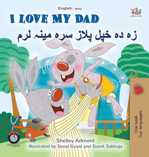 I Love My Dad (English Pashto Bilingual Children's Book) (English Pashto Bilingual Collection) von KidKiddos Books Ltd.