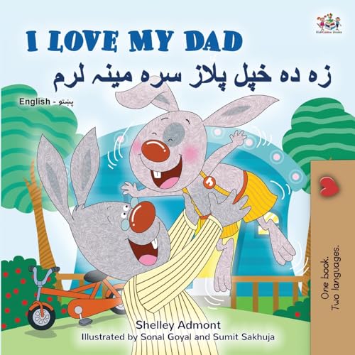 I Love My Dad (English Pashto Bilingual Children's Book) (English Pashto Bilingual Collection) von KidKiddos Books Ltd.