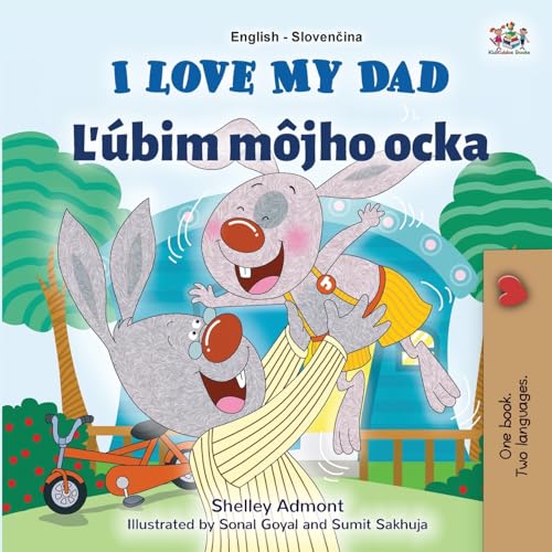 I Love My Dad (English Slovak Bilingual Children's Book) (English Slovak Bilingual Collection) von KidKiddos Books Ltd.