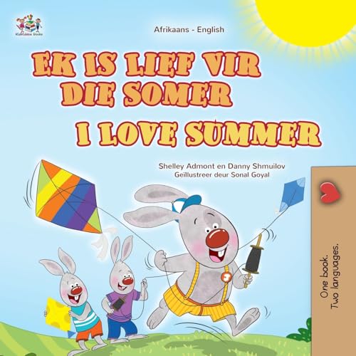 I Love Summer (Afrikaans English Bilingual Children's Book) (Afrikaans English Bilingual Collection) von KidKiddos Books Ltd.