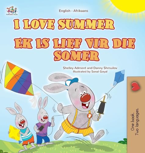 I Love Summer (English Afrikaans Bilingual Children's Book) (English Afrikaans Bilingual Collection) von KidKiddos Books Ltd.