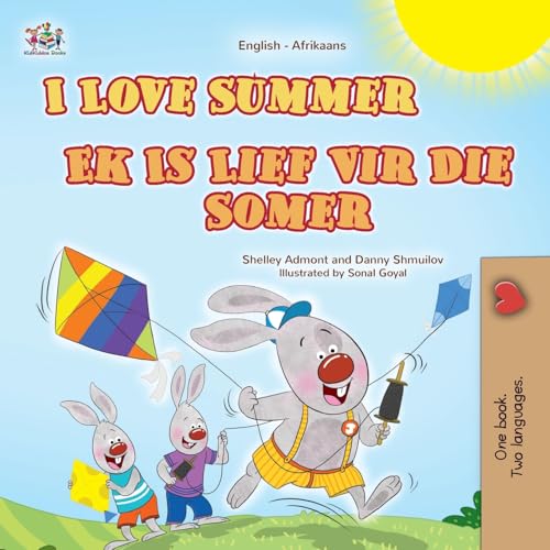 I Love Summer (English Afrikaans Bilingual Children's Book) (English Afrikaans Bilingual Collection) von KidKiddos Books Ltd.