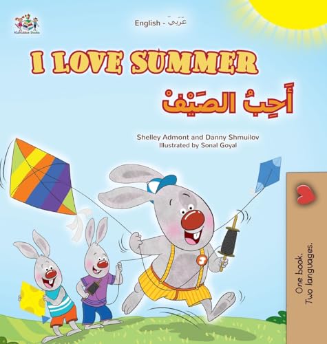 I Love Summer (English Arabic Bilingual Children's Book) (English Arabic Bilingual Collection) von KidKiddos Books Ltd.