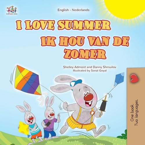 I Love Summer (English Dutch Bilingual Children's Book) (English Dutch Bilingual Collection) von KidKiddos Books Ltd.
