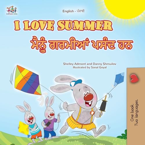 I Love Summer (English Punjabi Gurmukhi Bilingual Children's Book) (English Punjabi Gurmukhi Bilingual Collection) von KidKiddos Books Ltd.