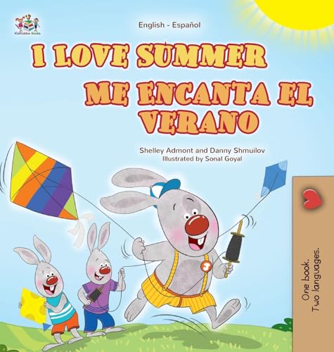 I Love Summer (English Spanish Bilingual Children's Book) (English Spanish Bilingual Collection) von KidKiddos Books Ltd.