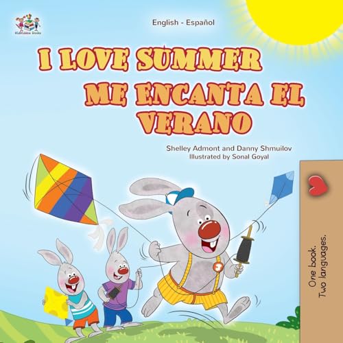 I Love Summer (English Spanish Bilingual Children's Book) (English Spanish Bilingual Collection) von KidKiddos Books Ltd.