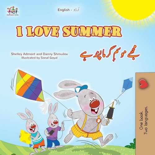 I Love Summer (English Urdu Bilingual Children's Book) (English Urdu Bilingual Collection) von KidKiddos Books Ltd.