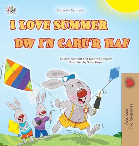 I Love Summer (English Welsh Bilingual Children's Book) (English Welsh Bilingual Collection) von KidKiddos Books Ltd.