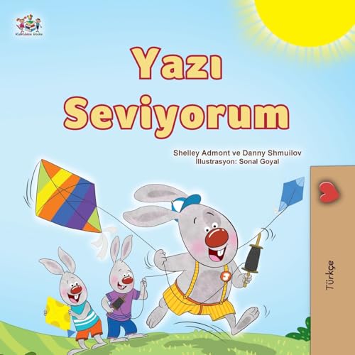 I Love Summer (Turkish Children's Book) (Turkish Bedtime Collection) von KidKiddos Books Ltd.
