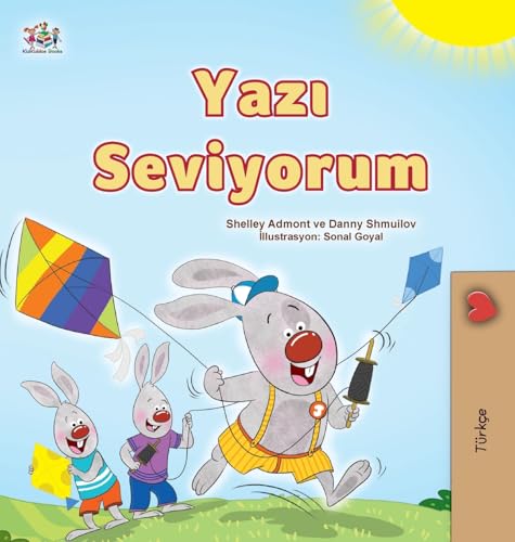I Love Summer (Turkish Children's Book) (Turkish English Bilingual Collection) von KidKiddos Books Ltd.