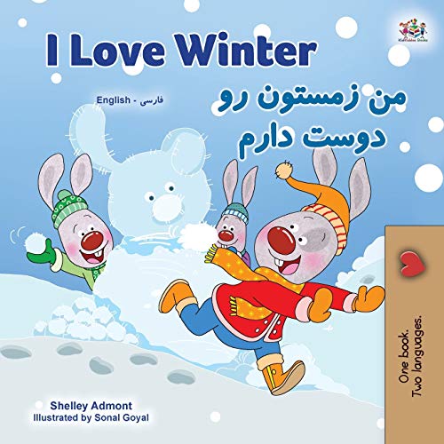 I Love Winter (English Farsi Bilingual Book for Kids - Persian) (English Farsi Bilingual Collection)