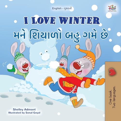 I Love Winter (English Gujarati Bilingual Children's Book) (English Gujarati Bilingual Collection) von KidKiddos Books Ltd.