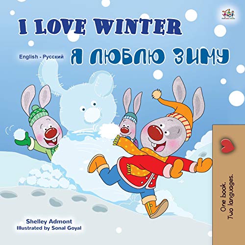 I Love Winter (English Russian Bilingual Book for Kids) (English Russian Bilingual Collection) von Kidkiddos Books Ltd.