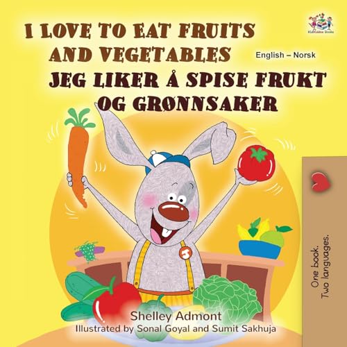 I Love to Eat Fruits and Vegetables (English Norwegian Bilingual Children's Book) (English Norwegian Bilingual Collection) von KidKiddos Books Ltd.