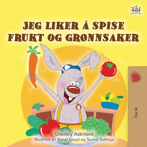 I Love to Eat Fruits and Vegetables (Norwegian Book for Kids) (Norwegian Bedtime Collection) von KidKiddos Books Ltd.