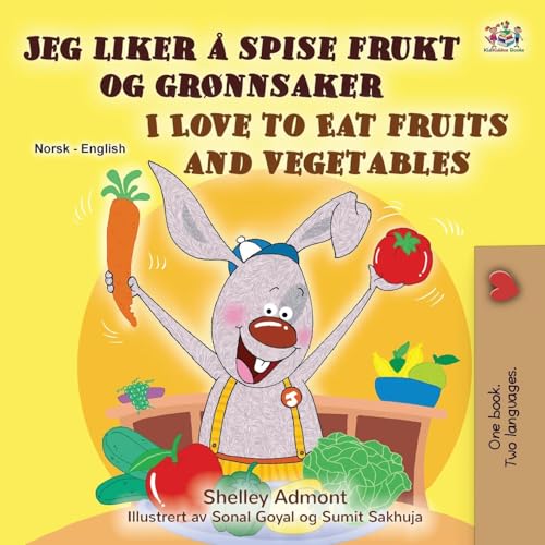 I Love to Eat Fruits and Vegetables (Norwegian English Bilingual Children's Book) (Norwegian English Bilingual Collection) von KidKiddos Books Ltd.