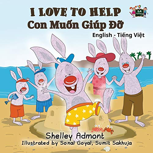 I Love to Help: English Vietnamese Bilingual Edition (English Vietnamese Bilingual Collection) von Kidkiddos Books Ltd.