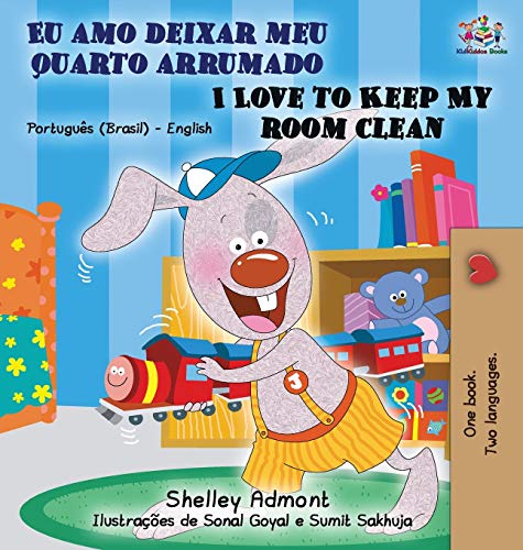 I Love to Keep My Room Clean (Portuguese English Bilingual Book - Brazilian) (English Portuguese Bilingual Collection) von Kidkiddos Books Ltd.