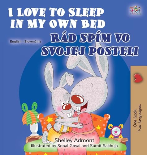 I Love to Sleep in My Own Bed (English Slovak Bilingual Children's Book) (English Slovak Bilingual Collection) von KidKiddos Books Ltd.