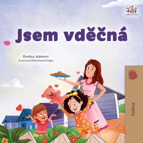 I am Thankful (Czech Book for Children) (Czech Bedtime Collection) von KidKiddos Books Ltd.