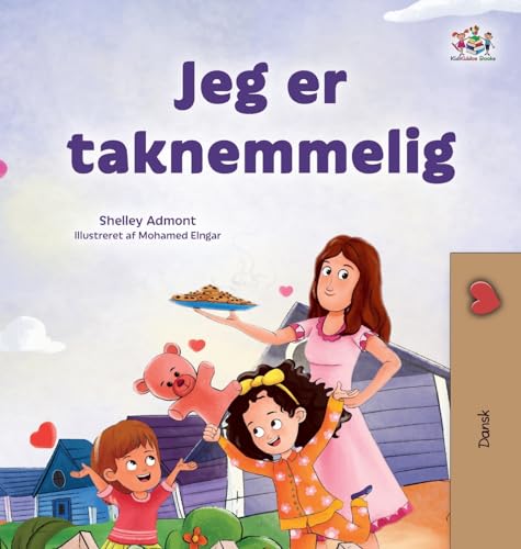 I am Thankful (Danish Book for Children) (Danish Bedtime Collection) von KidKiddos Books Ltd.