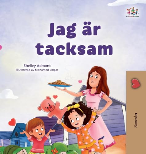 I am Thankful (Swedish Book for Children) (Swedish Bedtime Collection) von KidKiddos Books Ltd.