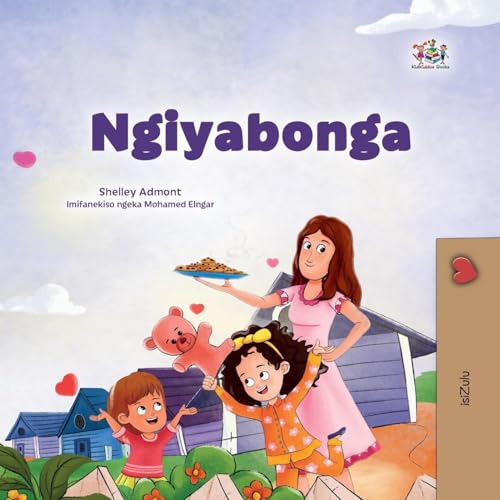 I am Thankful (Zulu Book for Kids) (Zulu Bedtime Collection) von Kidkiddos Books Ltd.