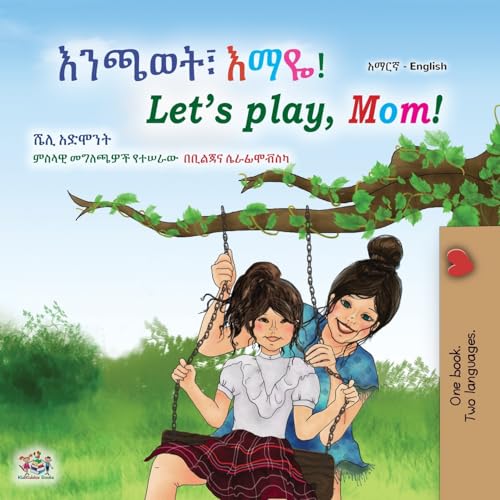 Let's play, Mom! (Amharic English Bilingual Children's Book) (Amharic English Bilingual Collection) von KidKiddos Books Ltd.