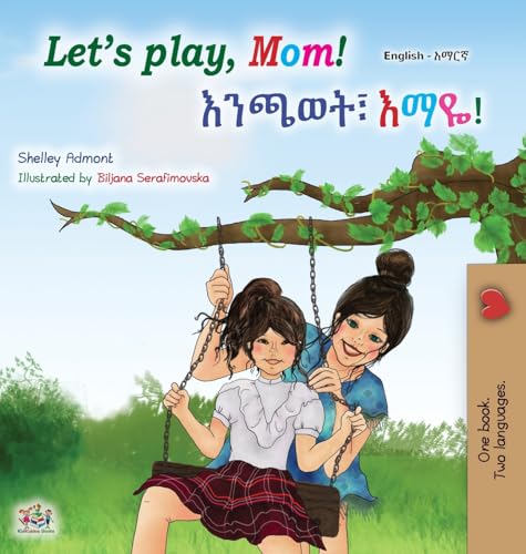 Let's play, Mom! (English Amharic Bilingual Children's Book) (English Amharic Bilingual Collection) von KidKiddos Books Ltd.