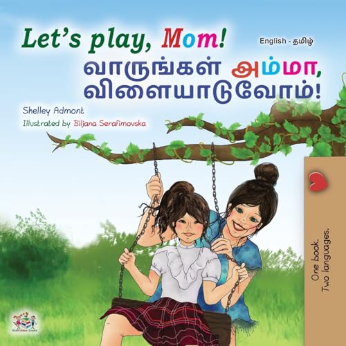Let's play, Mom! (English Tamil Bilingual Children's Book) (English Tamil Bilingual Collection) von KidKiddos Books Ltd.