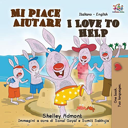 Mi piace aiutare I Love to Help: Italian English Bilingual Book (Italian English Bilingual Collection) von Kidkiddos Books Ltd.