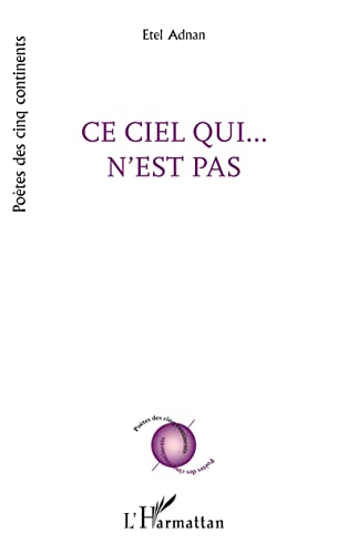 Ce Ciel Qui… N'est Pas Ce Ciel Qui… N'est Pas