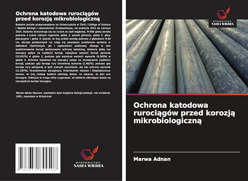 Ochrona katodowa ruroci¿gów przed korozj¿ mikrobiologiczn¿: DE